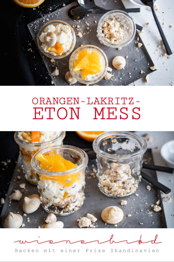 Orangen-Lakritz-Eton Mess, ein Schichtdessert aus gezuckerten Orangenfilets, fluffigen Lakritz-Baiser und Sahne / Orange Licquorice Eton Mess [wienerbroed.com]